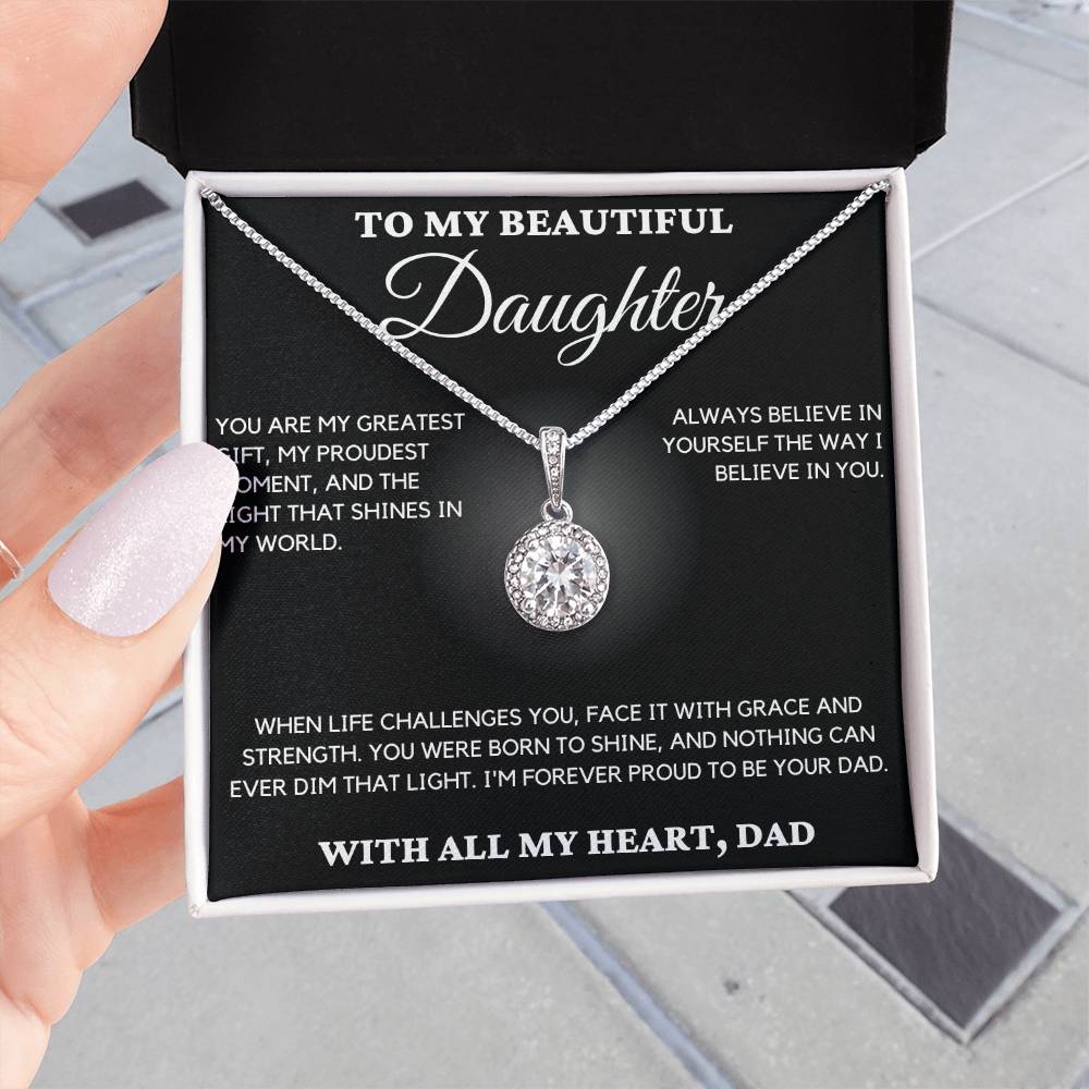 Gift For Daughter - You Are My Greatest Gift