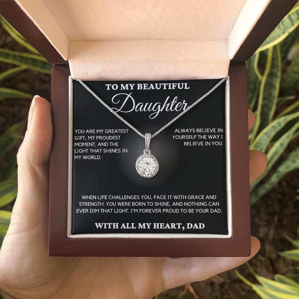 Gift For Daughter - You Are My Greatest Gift