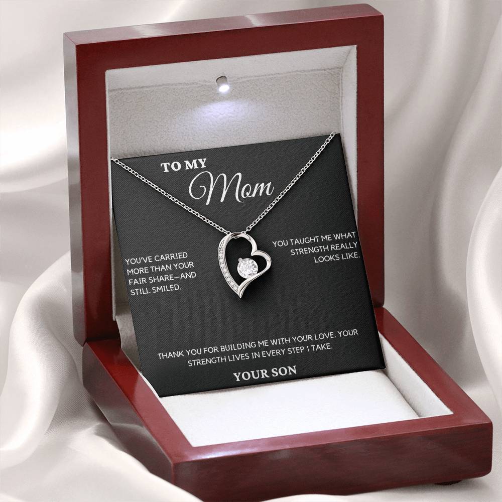 Gift For Mom From Son - You've Carried More Than Your Fair Share