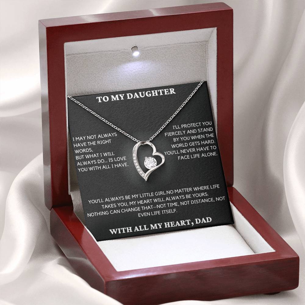 Gift For Daughter - I May Not Always Have The Right Words
