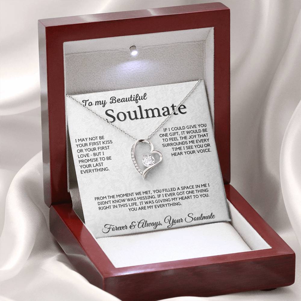 Gift For Soulmate - I May Not Be Your First