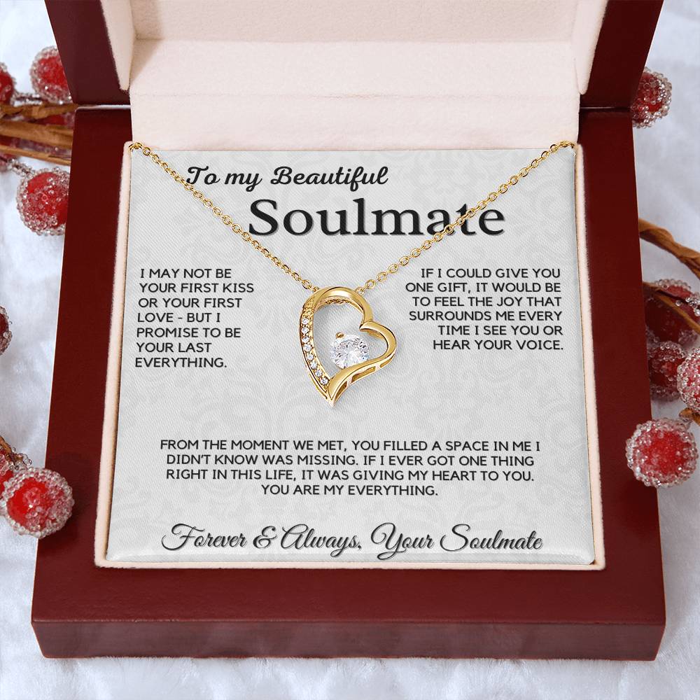 Gift For Soulmate - I May Not Be Your First