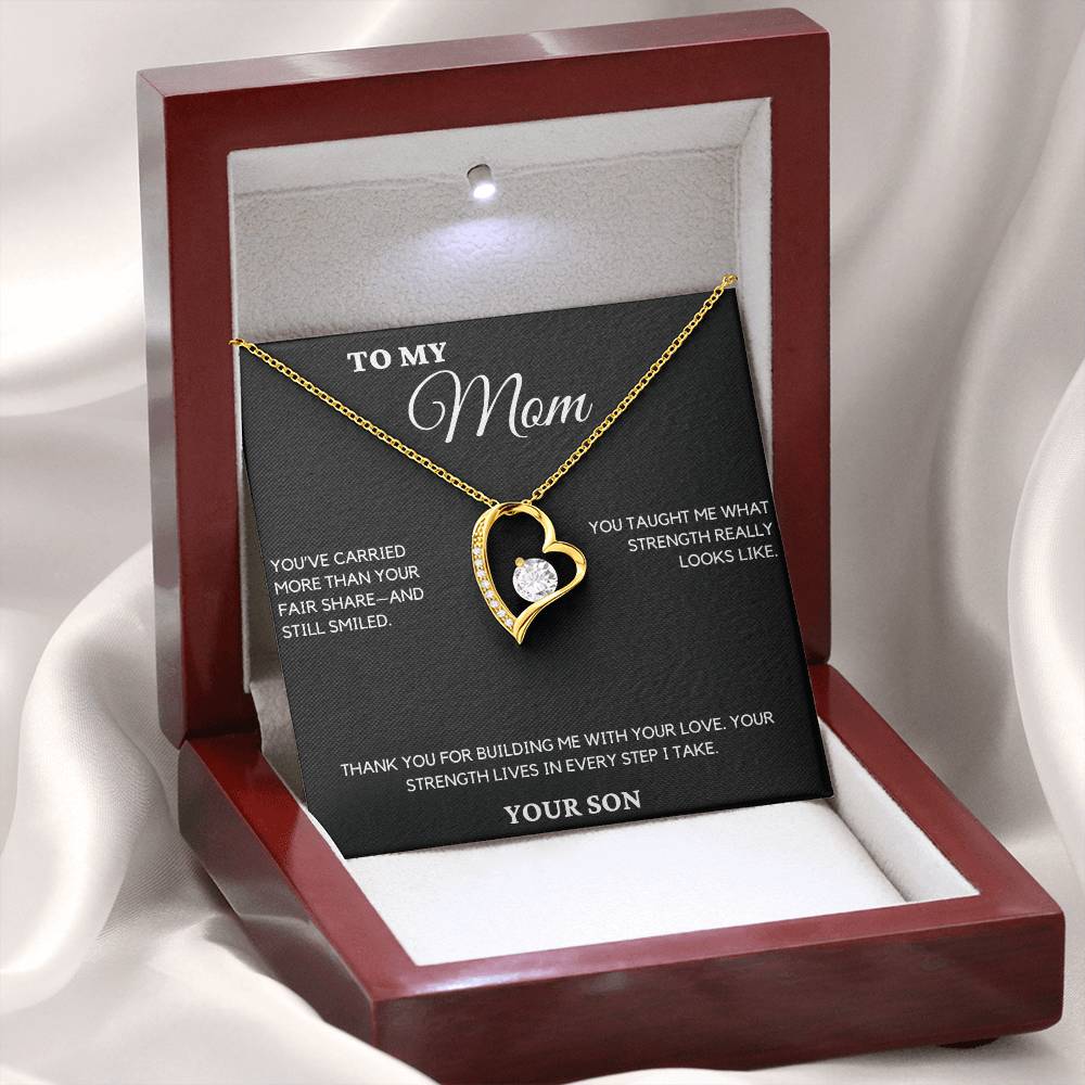 Gift For Mom From Son - You've Carried More Than Your Fair Share