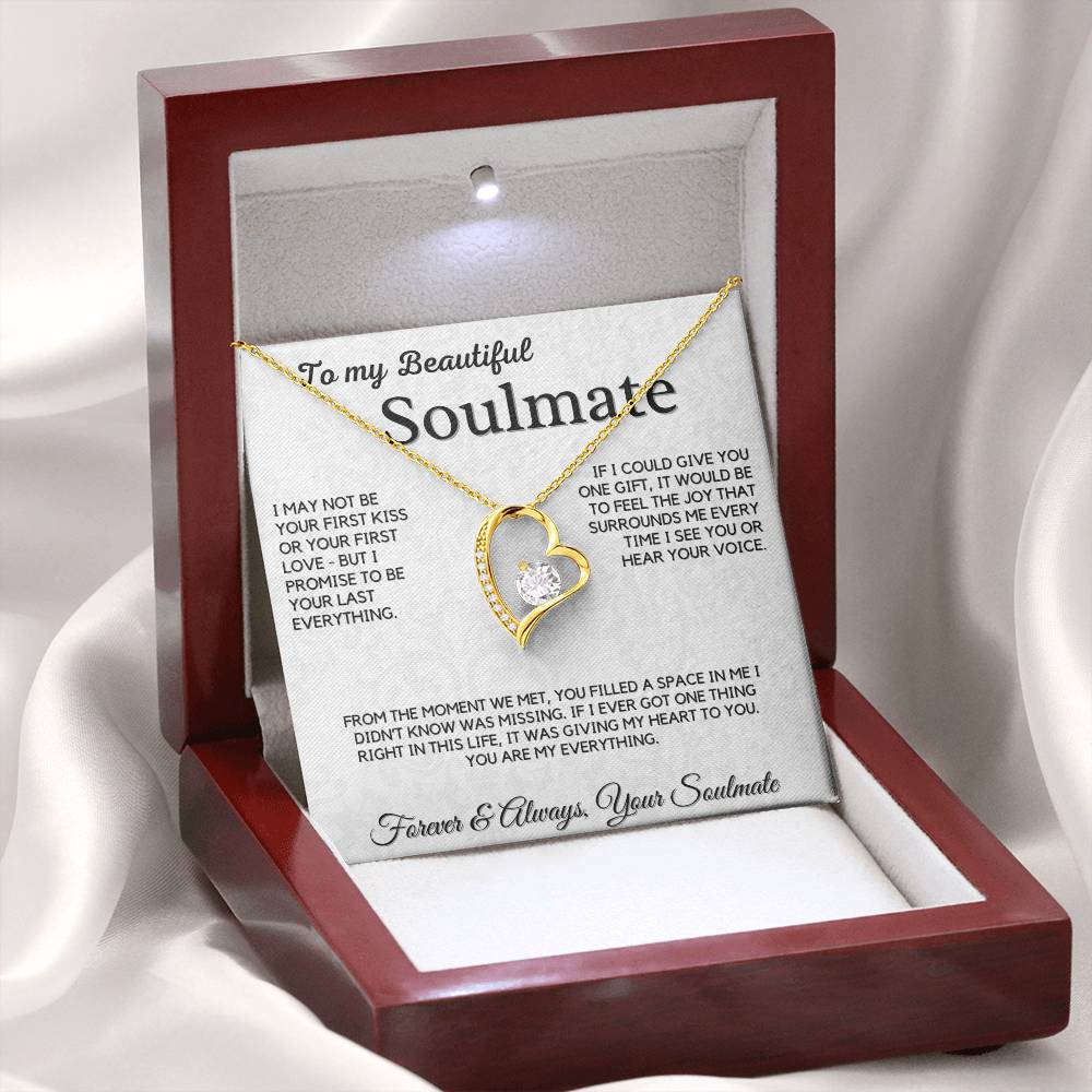 Gift For Soulmate - I May Not Be Your First