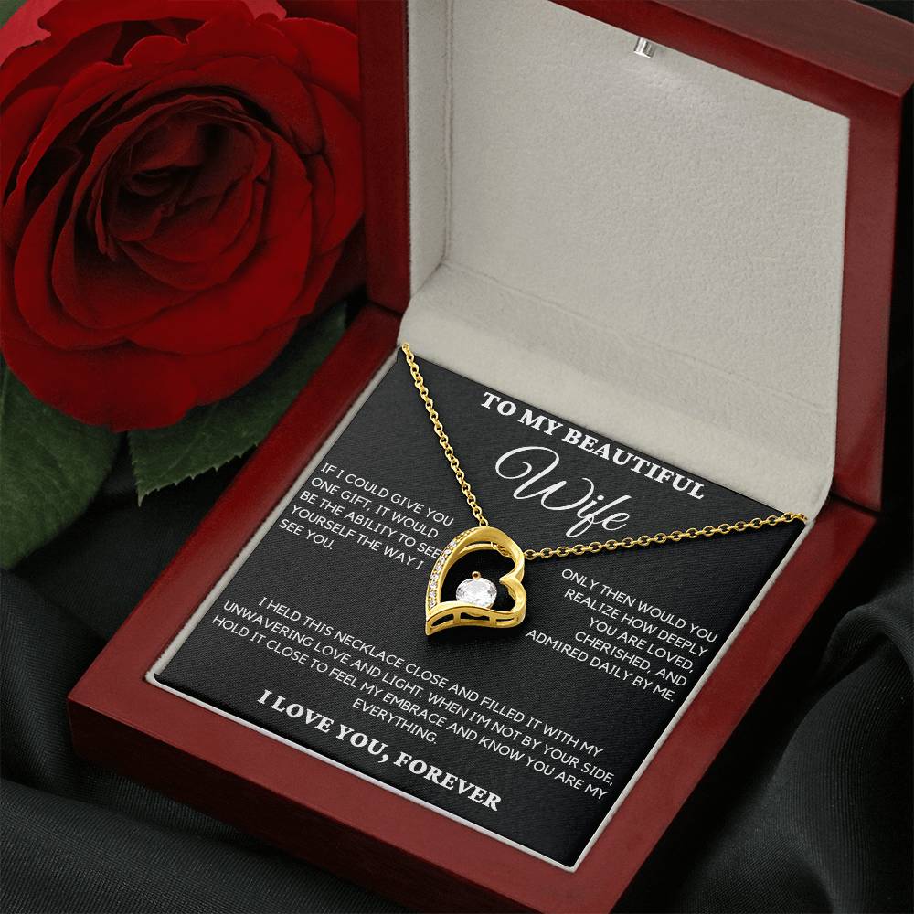 Gift For Wife From Husband - If I Could Give You One Gift