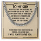 Gift For Son- Never Feel That You Are Alone