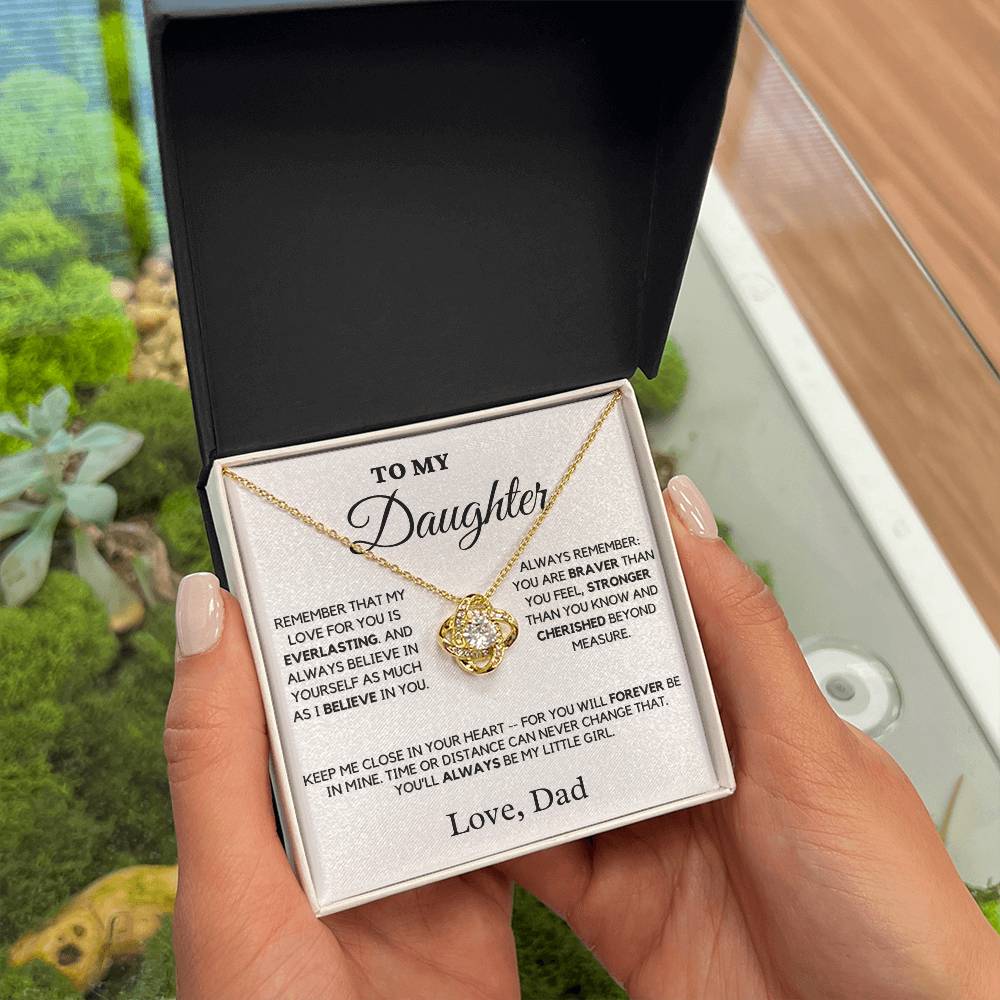 Gift For Daughter From Dad - Remember That My Love