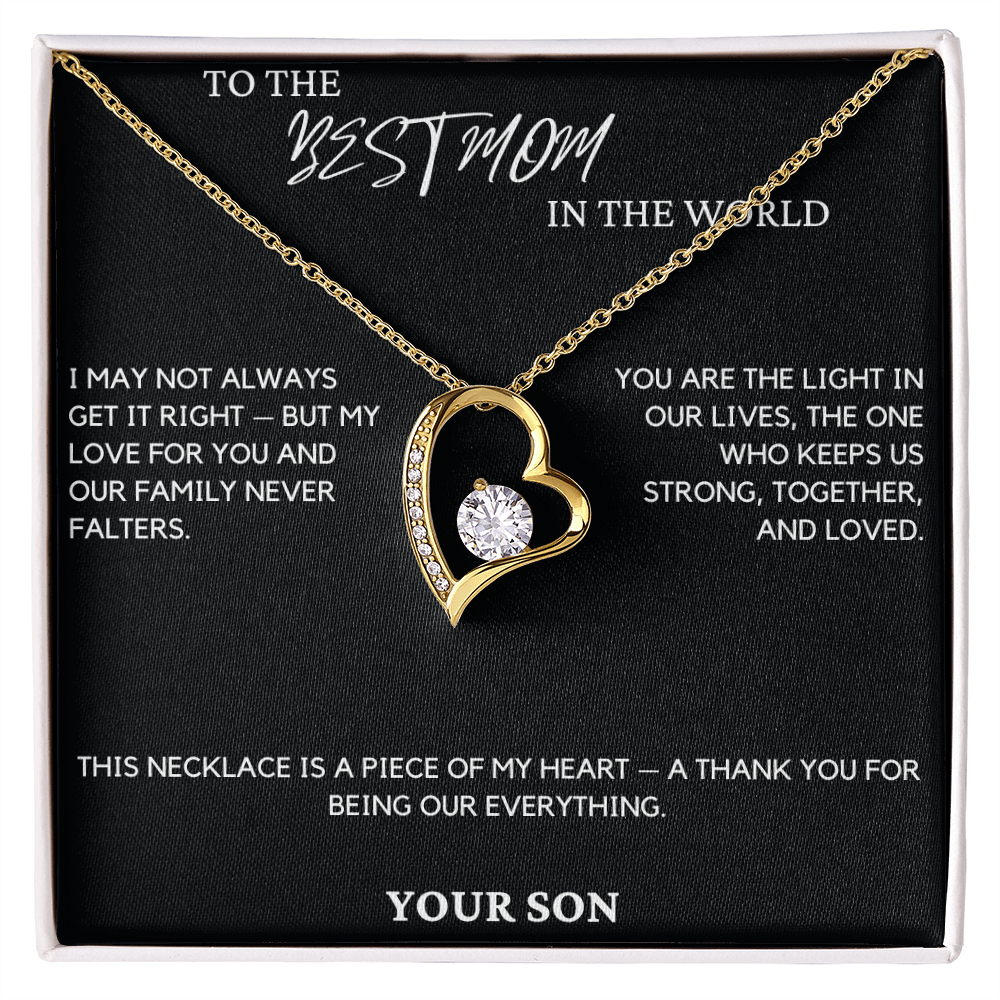Gift For Mom From Son - I May Not Always Get It Right