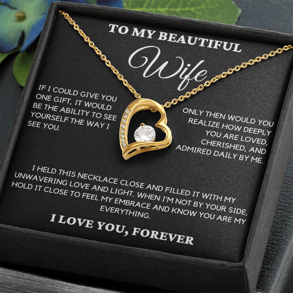 Gift For Wife From Husband - If I Could Give You One Gift
