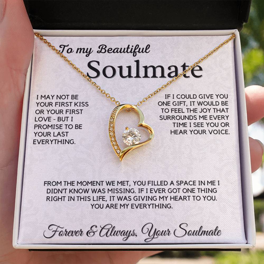 Gift For Soulmate - I May Not Be Your First
