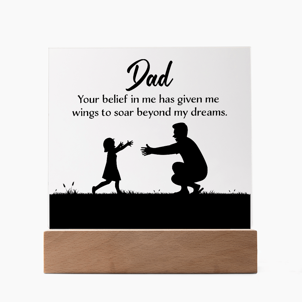 Gift For Dad - Your Belief In Me