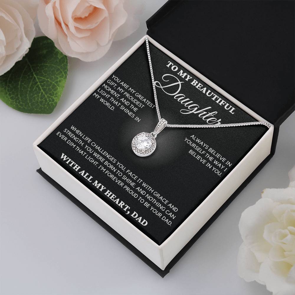 Gift For Daughter - You Are My Greatest Gift