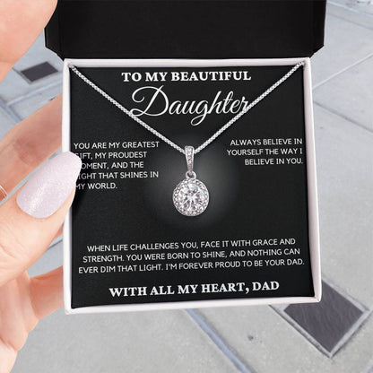 Gift For Daughter - You Are My Greatest Gift