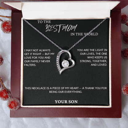 Gift For Mom From Son - I May Not Always Get It Right
