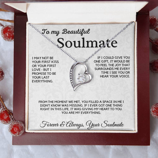 Gift For Soulmate - I May Not Be Your First