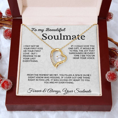 Gift For Soulmate - I May Not Be Your First