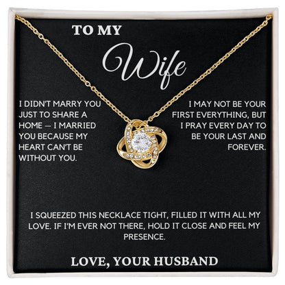 Gift For Wife From Husband - I Didn't Marry You Just To Share A Home