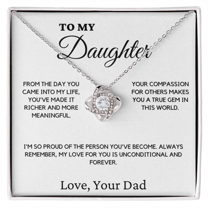 Gift For Daughter From Dad - From The Day You Came Into My Life