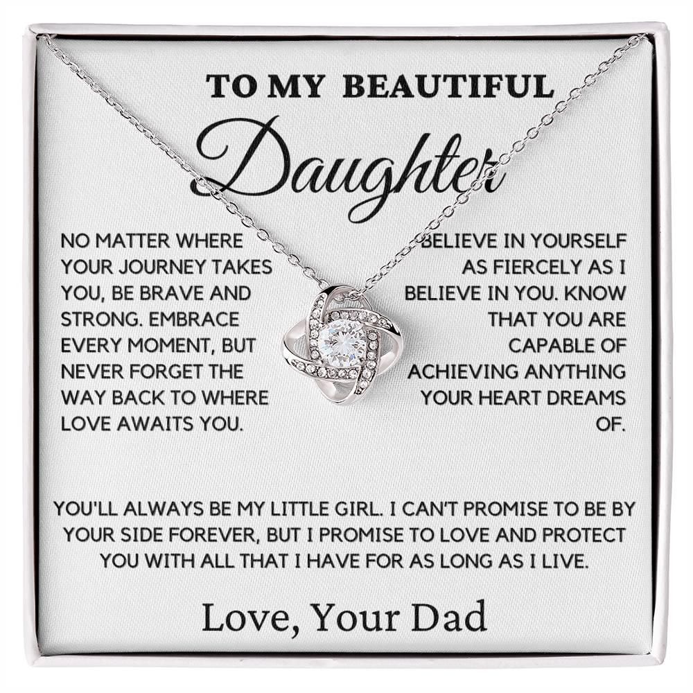 Gift For Daughter From Dad - No Matter Where Your Journey
