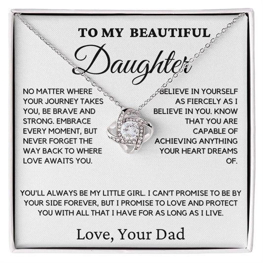 Gift For Daughter From Dad - No Matter Where Your Journey