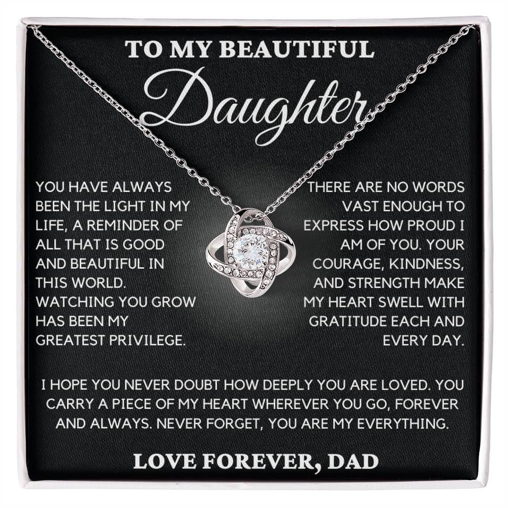 Gift For Daughter From Dad - You Have Always Been the Light