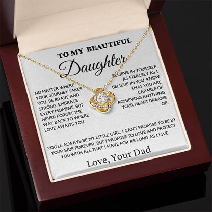 Gift For Daughter From Dad - No Matter Where Your Journey