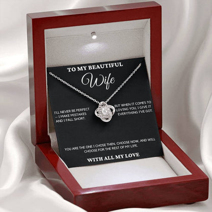 Gift For Wife From Husband - I'll Never Be Perfect