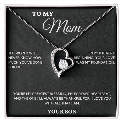 Gift For Mom From Son - The World Will Never Know How Much