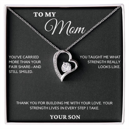 Gift For Mom From Son - You've Carried More Than Your Fair Share