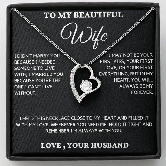 Gift For Wife From Husband - I Didn't Marry You Because