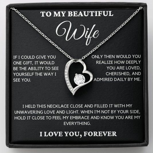 Gift For Wife From Husband - If I Could Give You One Gift