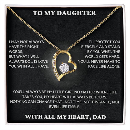 Gift For Daughter - I May Not Always Have The Right Words