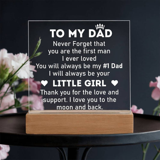 Gift For Dad - To My Dad Never Forget